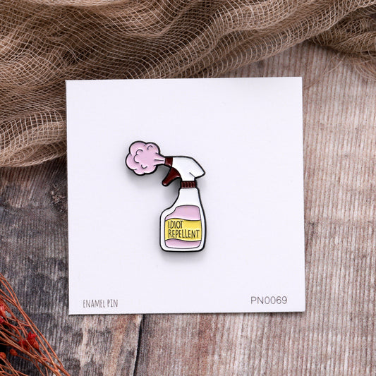 PN0069 Idiot Repellent Enamel Pin